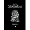 Nobook Tekno free doom: Rave, musica, intrallazzi e illuminazioni mistiche
