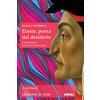 Itaca (Castel Bolognese) Dante, poeta del desiderio. Conversazioni sulla Divina Commedia. Inferno (Vol. 1)