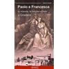 Ciabochi Claudio Paolo e Francesca. La vicenda, la fortuna e il mito a Gradara