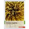 Zanichelli Chimica organica. Un approccio biologico
