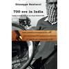 CREATESPACE 700 ore in India (sulla scomoda sella di una Royal Enfield 500)