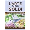 Stargatebook L'Arte di Far Soldi - Le Regole d'Oro per Guadagnare