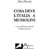 Lulu.com Cosa deve l'Italia a Mussolini
