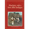 Licenza - Newton Compton Editori Maschere, miti e feste della Sardegna