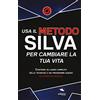 Ledizioni Usa il metodo Silva per cambiare la tua vita
