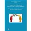 Anicia (Roma) Didattica inclusiva valutazione e orientamento. ICF-CY, portfolio e certificazione delle competenze degli allievi con disabilità