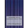CREATESPACE Aforismi sulla saggezza nella vita