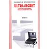 Mursia Ultra secret. La macchina che decifrava i messaggi segreti dell'Asse