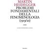 Quodlibet Problemi fondamentali della fenomenologia (1919-20)