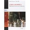 Eurilink University Press L'idea olimpica. Dall'antica Grecia a de Coubertin