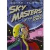 Renoir Comics Sky Masters of the Space Force (Vol. 1)