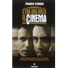 Gremese Editore C'era una volta il cinema. Storie, aneddoti, ritratti e battute fulminanti nei ricordi di un grande sceneggiatore italiano