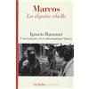 Asterios Marcos. La dignità ribelle