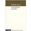 COLLEZIONE DI TESTI E DI STUDI Antropologia giuridica. Contributo ad una macrostoria del diritto