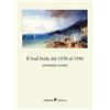 Ali Ribelli Edizioni Il Sud Italia dal 1830 al 1946