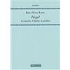 Morcelliana Hegel. La morale, il diritto, la politica