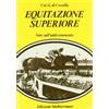 Edizioni Mediterranee Equitazione superiore