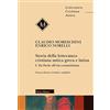 MORCELLIANA Storia della letteratura cristiana antica greca e latina. Ediz. ampliata. Da Paolo all'Età costantiniana (Vol. 1)
