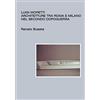 CreateSpace Independent Publishing Platf Luigi Moretti, architetture tra Roma e Milano nel secondo dopoguerra
