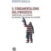 CREATESPACE Il fondamentalismo hollywoodista: Viaggio in Iran alla scoperta dell'invisibile ideologia dell'Occidente
