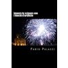 CREATESPACE Impara le scienze con i fuochi d'artificio: Come appassionarsi alla chimica e alla fisica, attraverso i fuochi d'artificio.
