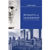 CREATESPACE Ritratti di Leadership: da Cesare ai tempi moderni