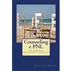 CreateSpace Independent Publishing Platf Counseling e PNL: Un approccio umanistico e integrato