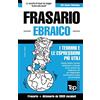 T&p Books Frasario Italiano-Ebraico e vocabolario tematico da 3000 vocaboli: 106