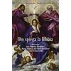 Fede & Cultura Dio spiega la Bibbia: attraverso suor Faustina Kowalska, Maria Valtorta, don Guido Bortoluzzi e don Stefano Gobbi
