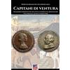Soldiershop Capitani di ventura: Sigismondo Pandolfo dei Malatesti e Federigo da Montefeltro. Vita parallela di due Condottieri