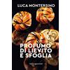 FUSION IDEAS Profumo di lievito e sfoglia