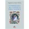 Paoline Editoriale Libri Commento al Cantico dei Cantici