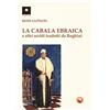 Tipheret La cabala ebraica e altri scritti tradotti da Reghini