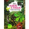 Mursia Alberi e foglie: Libro album per riconoscere gli alberi raccogliere e conserare le foglie