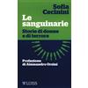 Luiss University Press Le sanguinarie. Storie di donne e di terrore
