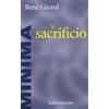 Raffaello Cortina Editore Il sacrificio