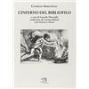 LIBERILIBRI L'inferno del bibliofilo. Testo a fronte francese