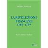 Guerini Scientifica La rivoluzione francese 1789-1799