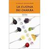 Xenia La cucina dei chakra