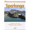 I BORGHI DEL LAZIO Sperlonga