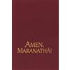Marcianum Press Amen. Maranathà! Repertorio di canti per la liturgia