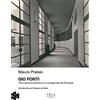 Pisa University Press Gio Ponti. Vita e percorso artistico di un protagonista del XX secolo. Ediz. illustrata