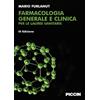 Piccin Farmacologia generale e clinica per le lauree sanitarie