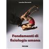 Piccin-Nuova Libraria Fondamenti di fisiologia umana
