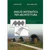 Societa Editrice Esculapio Analisi Matematica per Architettura