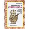 I POTERI DELLA MENTE Manuale pratico della chiromanzia