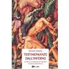 YOUCANPRINT Testimonianze dall'Inferno