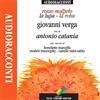 AUDIORACCONTI Rosso Malpelo-La lupa-La roba. Con CD Audio