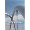 ilmiolibro self publishing La Macchina