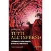 Le due torri Tutti all'Inferno. L'alchimia nella Divina Commedia: il viaggio dell'uomo verso sé